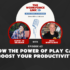 How The Power of Play Can Boost Your Productivity with Mike Montague